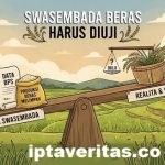 Swasembada Beras Diklaim Berhasil, Produksi 2026 Diproyeksikan Turun